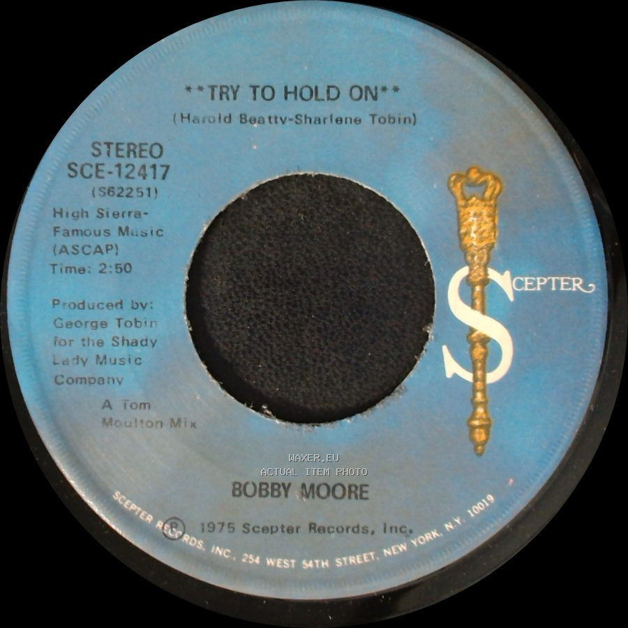 Bobby Moore - Try To Hold On (Disco Version) / Try To Hold On side B