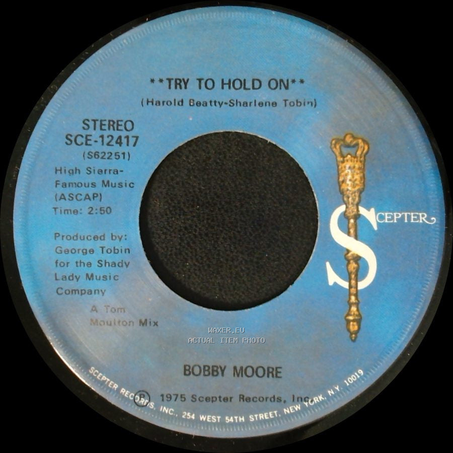 Bobby Moore - Try To Hold On (Disco Version) / Try To Hold On side A