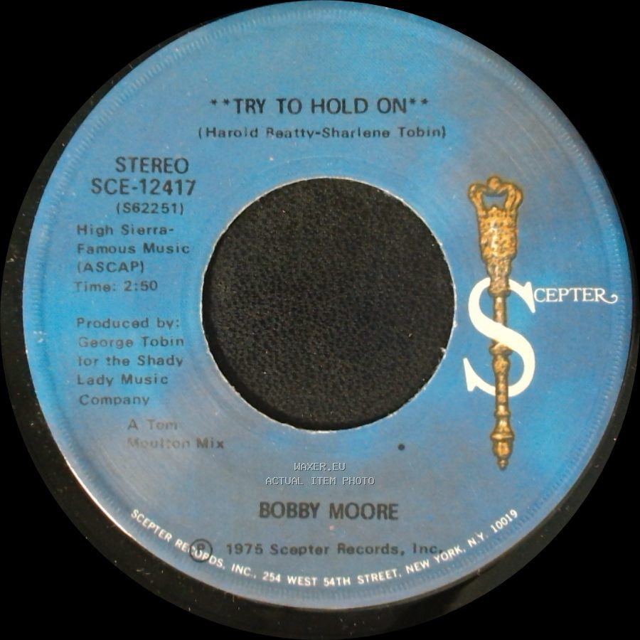 Bobby Moore - Try To Hold On (Disco Version) / Try To Hold On side A