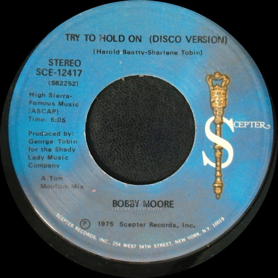 Bobby Moore - Try To Hold On (Disco Version) / Try To Hold On side A