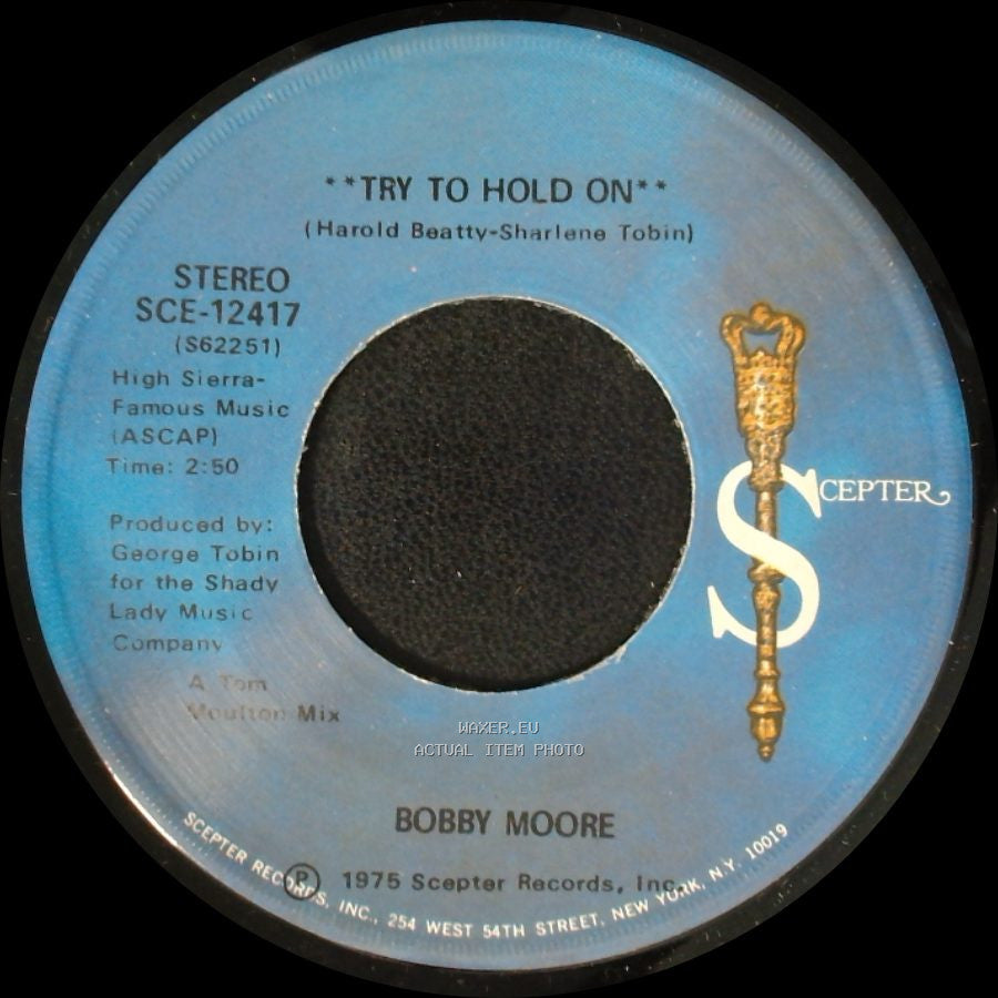 Bobby Moore - Try To Hold On (Disco Version) / Try To Hold On side A