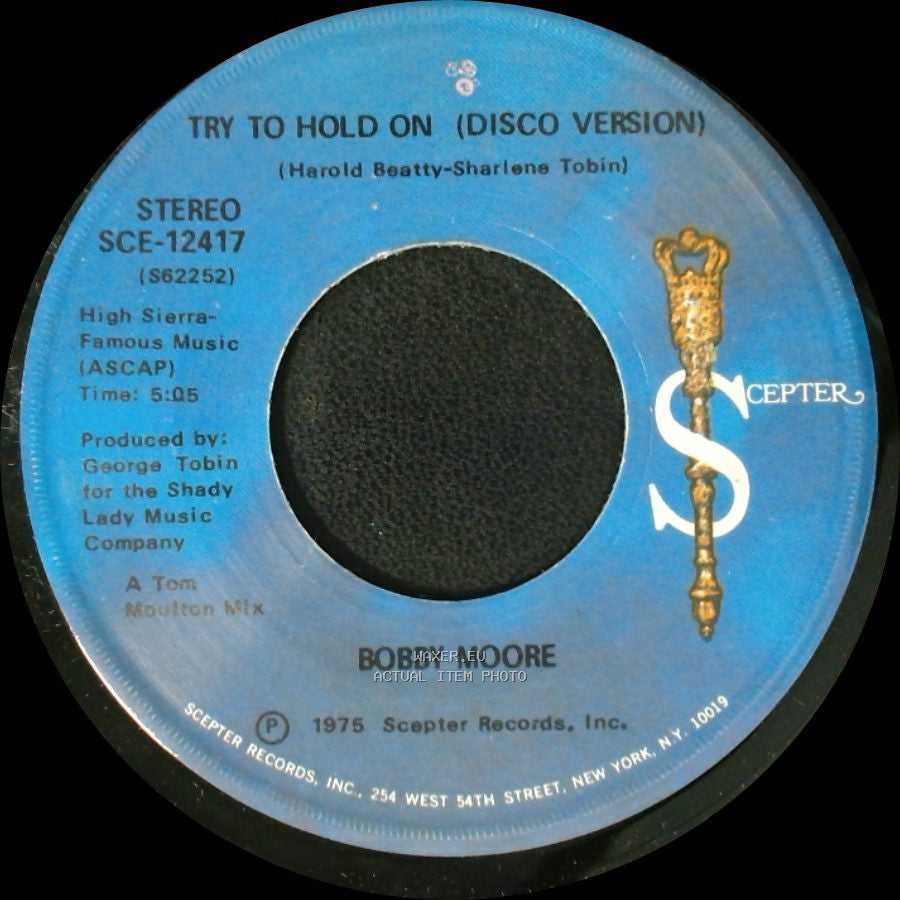Bobby Moore - Try To Hold On (Disco Version) / Try To Hold On side A