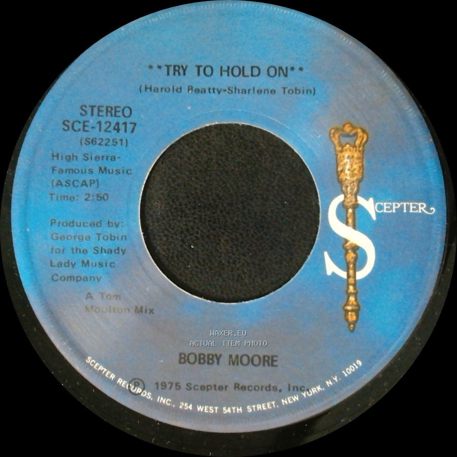 Bobby Moore - Try To Hold On (Disco Version) / Try To Hold On side A