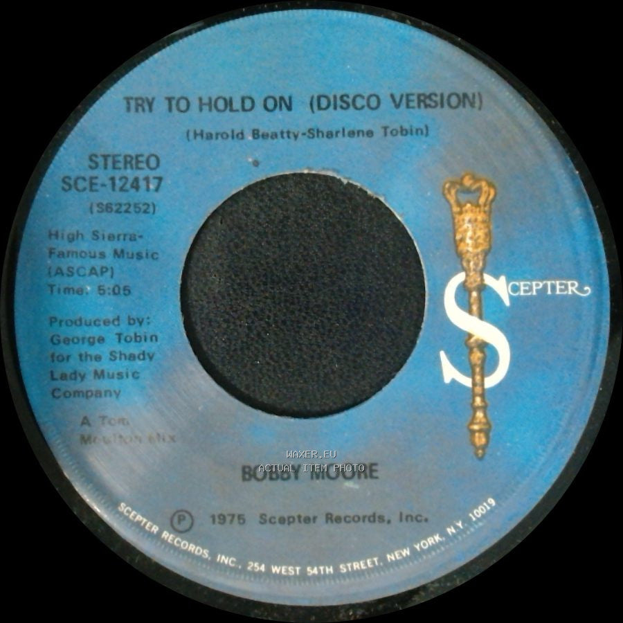 Bobby Moore - Try To Hold On (Disco Version) / Try To Hold On side B