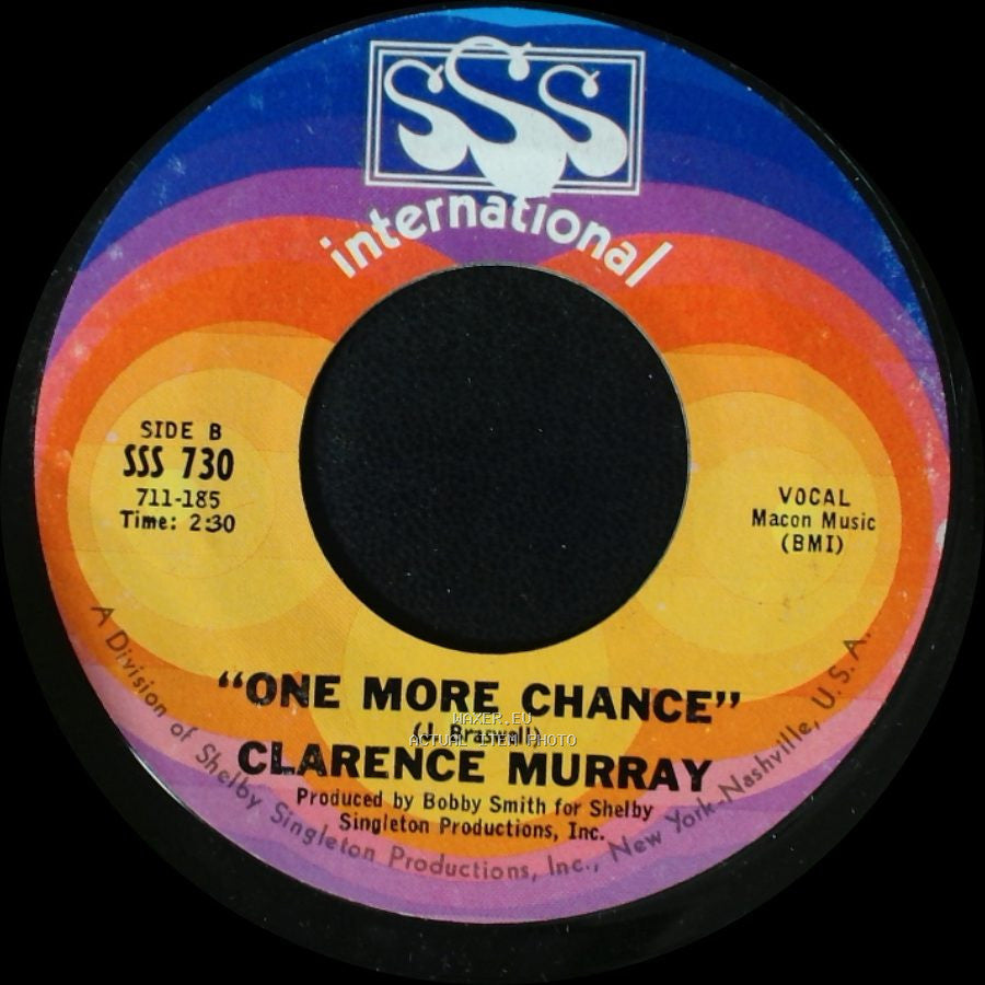Clarence Murray - Baby, You Got It / One More Chance side B