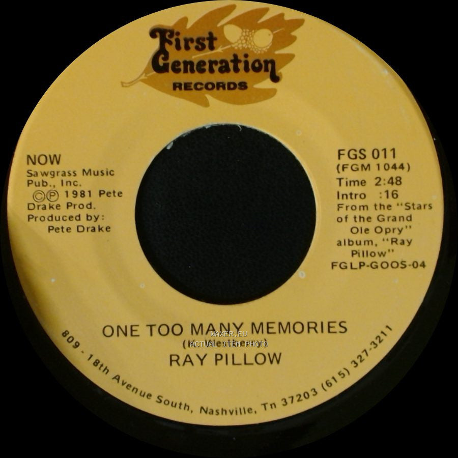 Ray Pillow - One Too Many Memories / Friday Night Blues side A