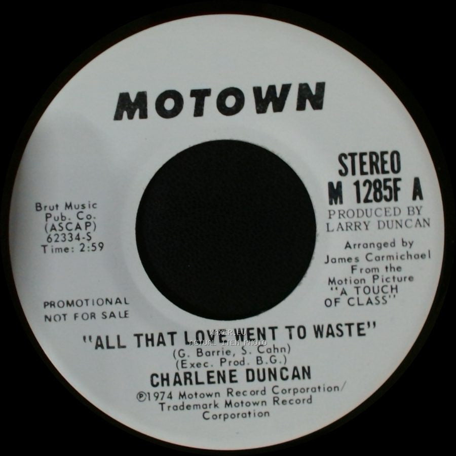 Charlene Duncan - All That Love Went To Waste / All That Love Went To Waste side B
