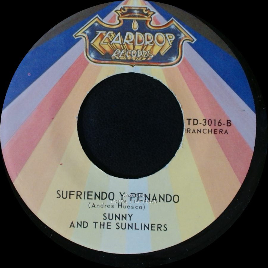 Sunny And The Sunliners - Sufriendo Y Penando / Cariño Nuevo side A