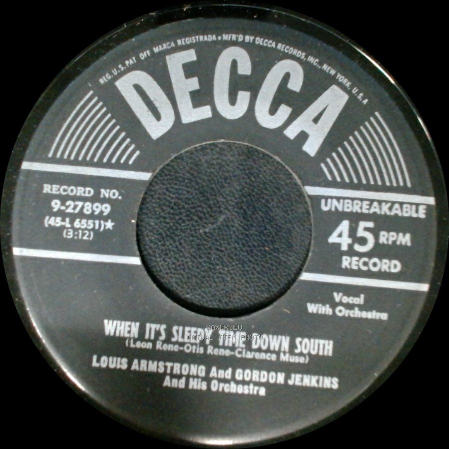 Louis Armstrong And Gordon Jenkins And His Orchestra - When It's Sleepy Time Down South / It's All In The Game side A