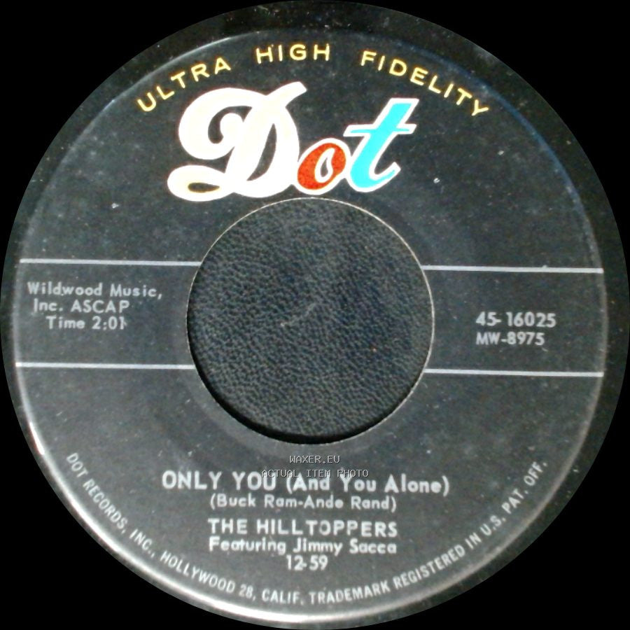 The Hilltoppers - Only You (And You Alone) / Till Then side A
