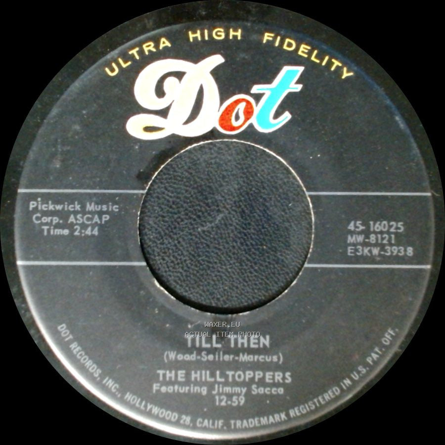 The Hilltoppers - Only You (And You Alone) / Till Then side B