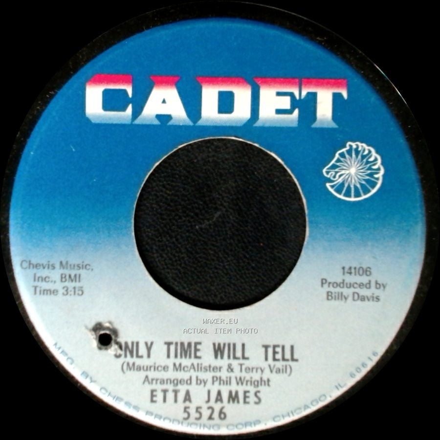 Etta James - Only Time Will Tell / I'm Sorry For You side A