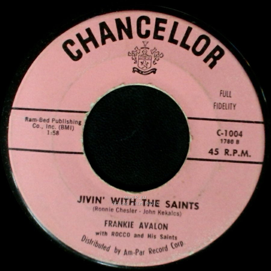 Frankie Avalon With Rocco And His Saints / Frankie Avalon - Jivin' With The Saints / Cupid side A