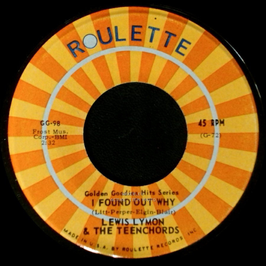 Lewis Lymon & The Teenchords - I Found Out Why / Too Young side A