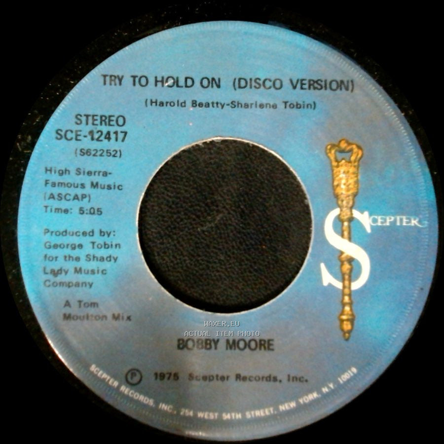 Bobby Moore - Try To Hold On (Disco Version) / Try To Hold On side B