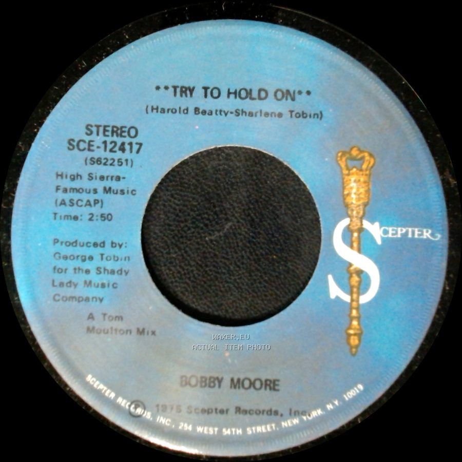 Bobby Moore - Try To Hold On (Disco Version) / Try To Hold On side A