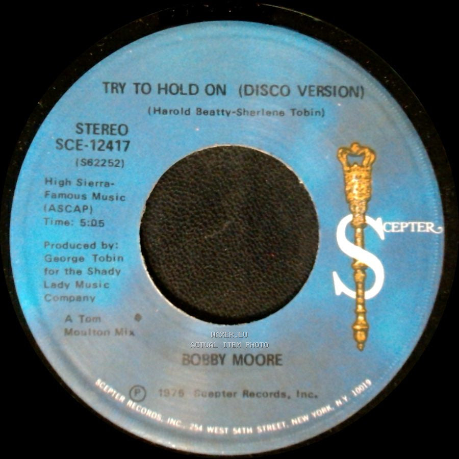 Bobby Moore - Try To Hold On (Disco Version) / Try To Hold On side B