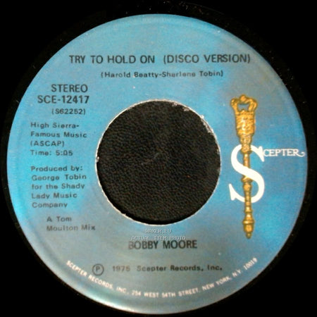 Bobby Moore - Try To Hold On (Disco Version) / Try To Hold On side A