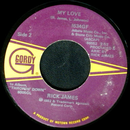 Rick James - Hard To Get / My Love side B