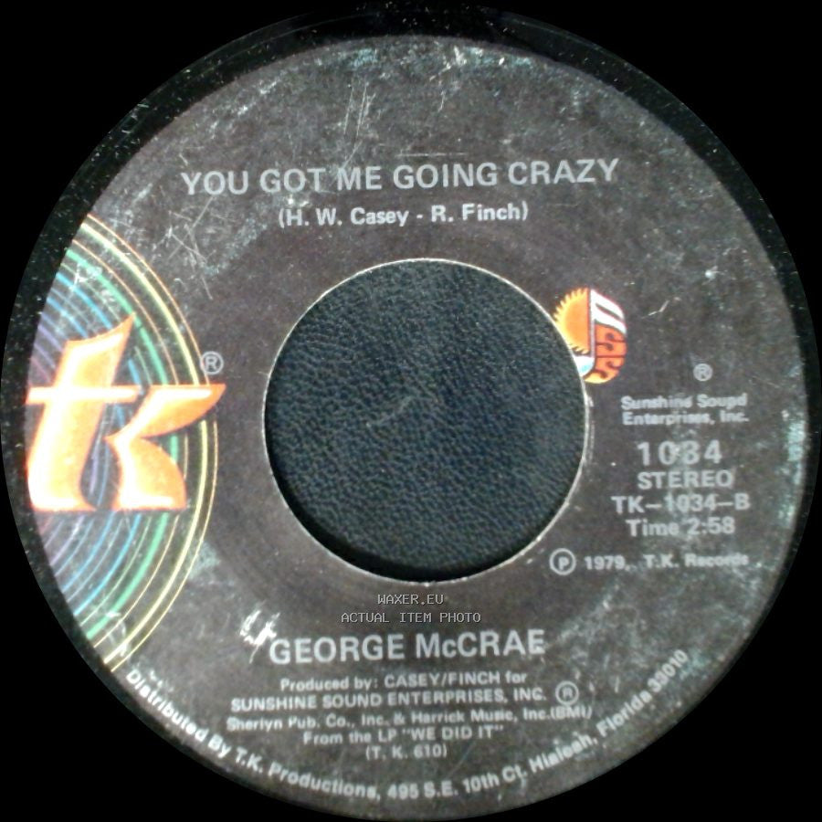 George Mccrae - Don't You Feel My Love / You Got Me Going Crazy side B