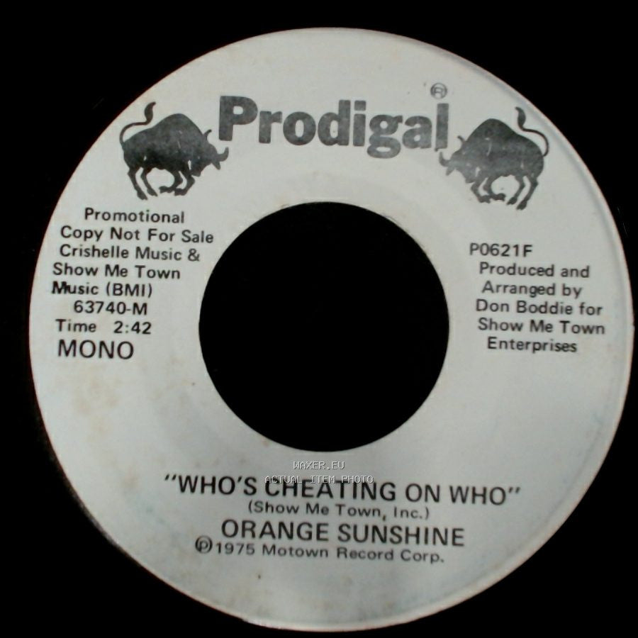 Orange Sunshine - Who's Cheating On Who / Who's Cheating On Who side B