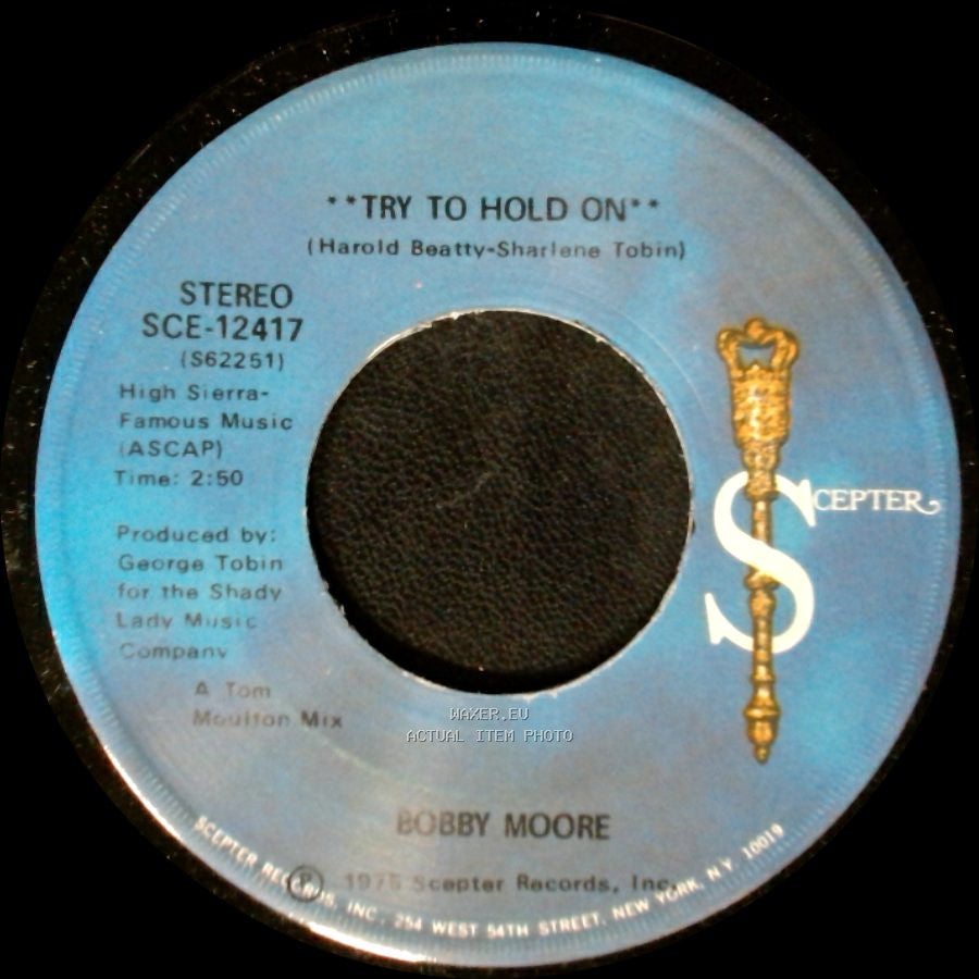 Bobby Moore - Try To Hold On (Disco Version) / Try To Hold On side B