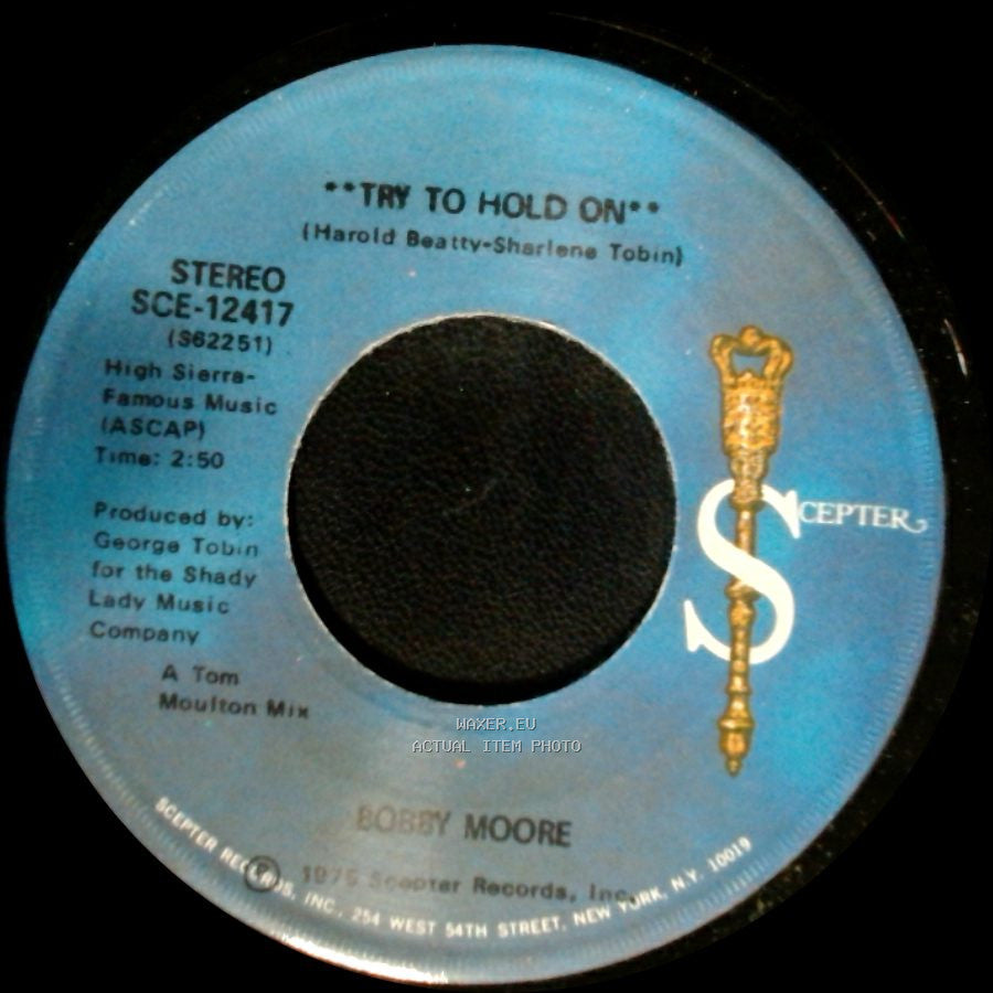 Bobby Moore - Try To Hold On (Disco Version) / Try To Hold On side B