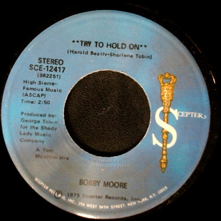 Bobby Moore - Try To Hold On (Disco Version) / Try To Hold On side A