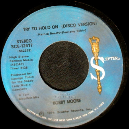 Bobby Moore - Try To Hold On (Disco Version) / Try To Hold On side B