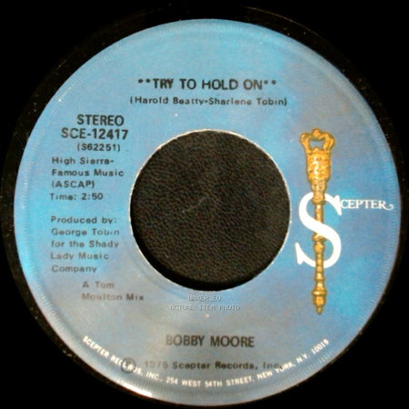 Bobby Moore - Try To Hold On (Disco Version) / Try To Hold On side A