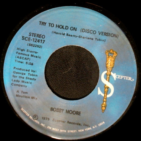 Bobby Moore - Try To Hold On (Disco Version) / Try To Hold On side A