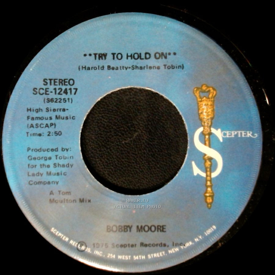 Bobby Moore - Try To Hold On (Disco Version) / Try To Hold On side B