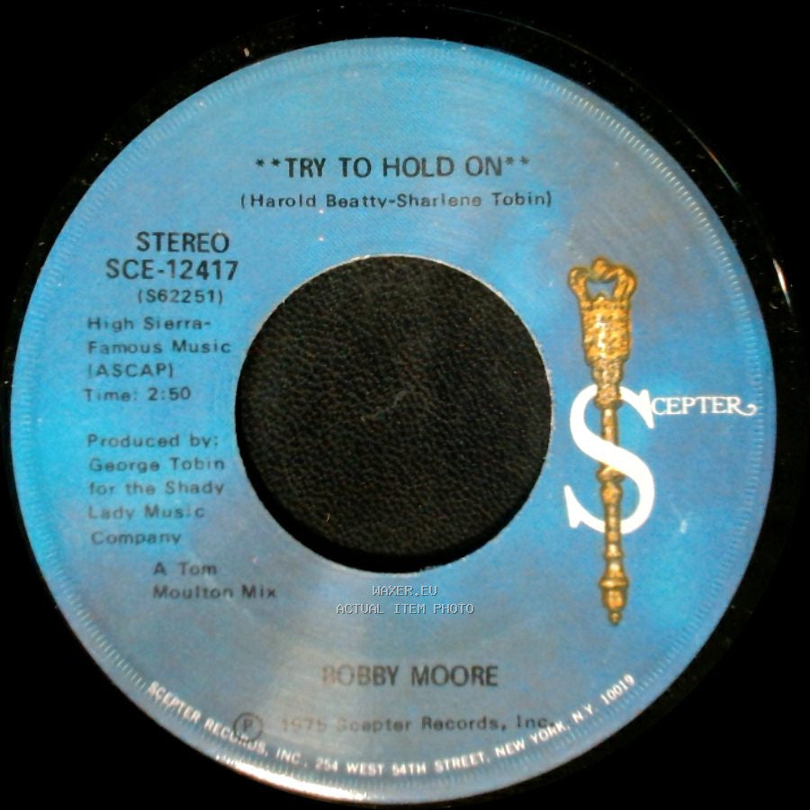 Bobby Moore - Try To Hold On (Disco Version) / Try To Hold On side B