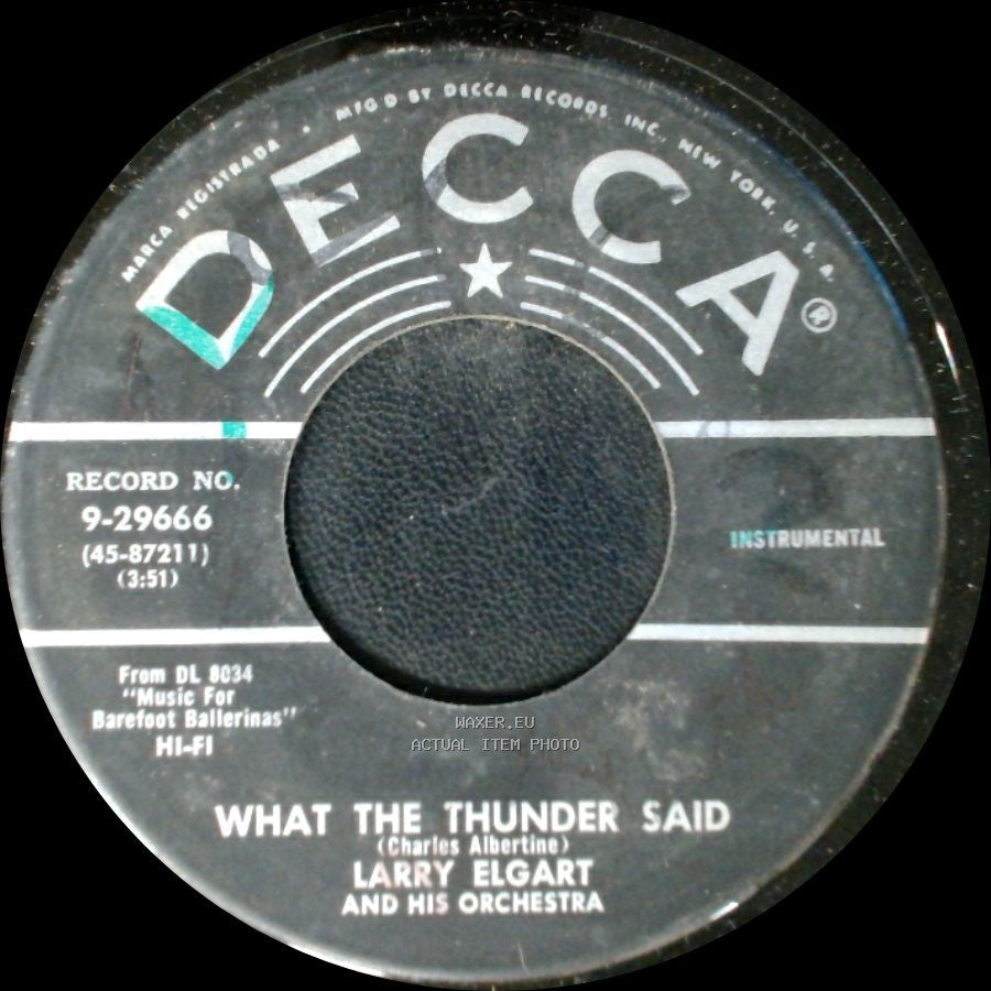 Larry Elgart And His Orchestra - What The Thunder Said / Spanish Lace side A