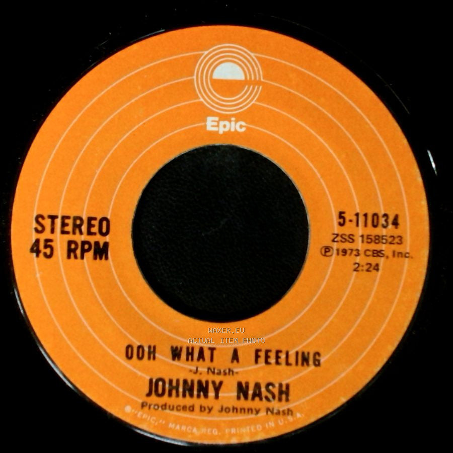 Johnny Nash - Yellow House / Ooh What A Feeling side A