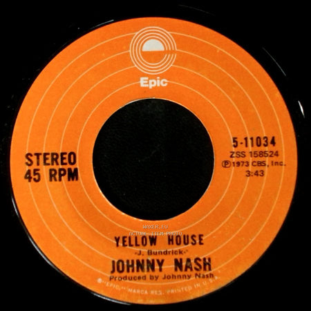 Johnny Nash - Yellow House / Ooh What A Feeling side B
