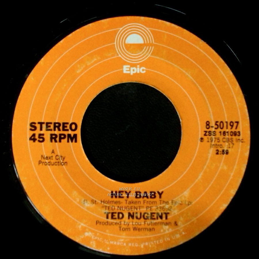 Ted Nugent - Hey Baby / Stormtroopin' side A
