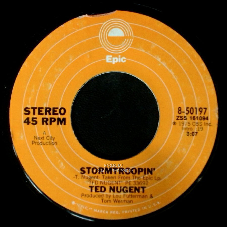 Ted Nugent - Hey Baby / Stormtroopin' side B