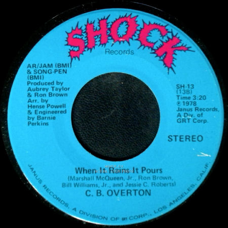 C. B. Overton - When It Rains It Pours / Superstar Lady side A