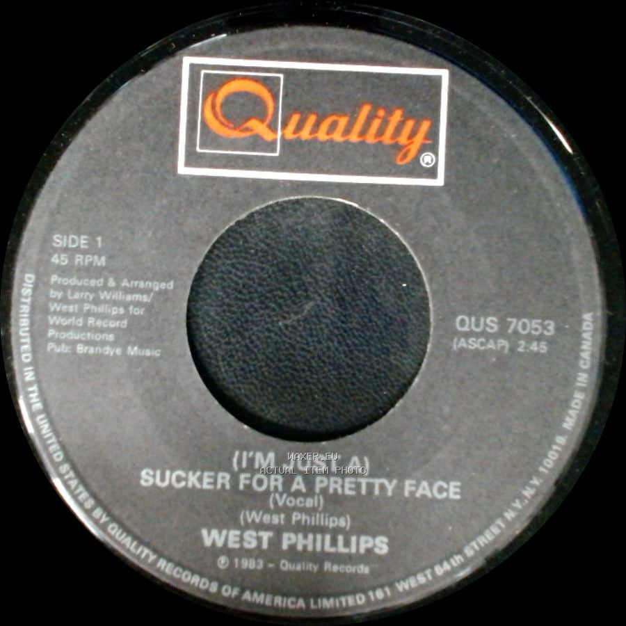 West Phillips - (I'm Just A) Sucker For A Pretty Face / (I'm Just A) Sucker For A Pretty Face side A