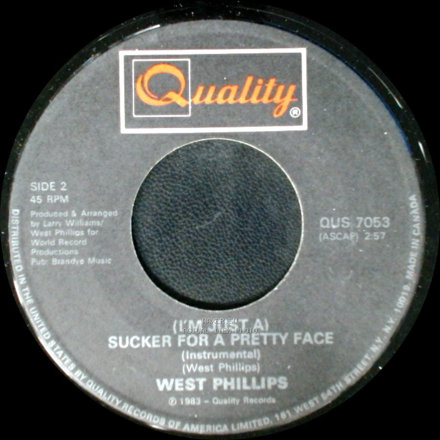 West Phillips - (I'm Just A) Sucker For A Pretty Face / (I'm Just A) Sucker For A Pretty Face side B