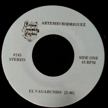 Artemio Rodriguez - El Vagabundo / El Cura Apostador side A