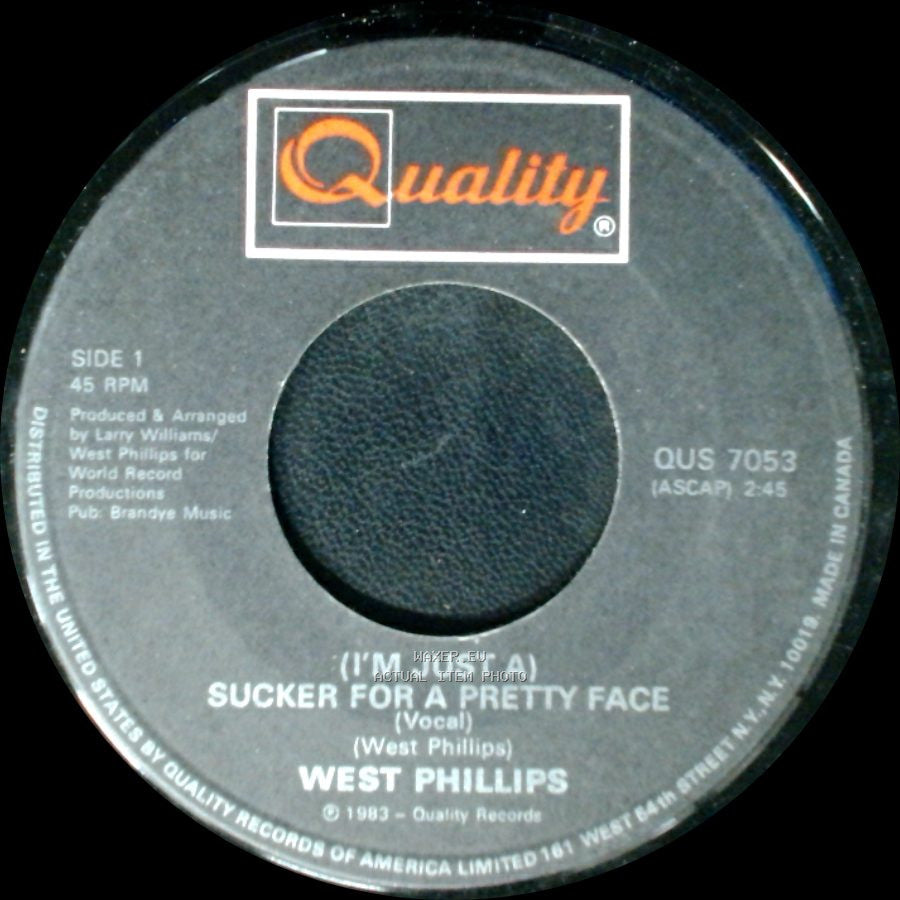 West Phillips - (I'm Just A) Sucker For A Pretty Face / (I'm Just A) Sucker For A Pretty Face side A