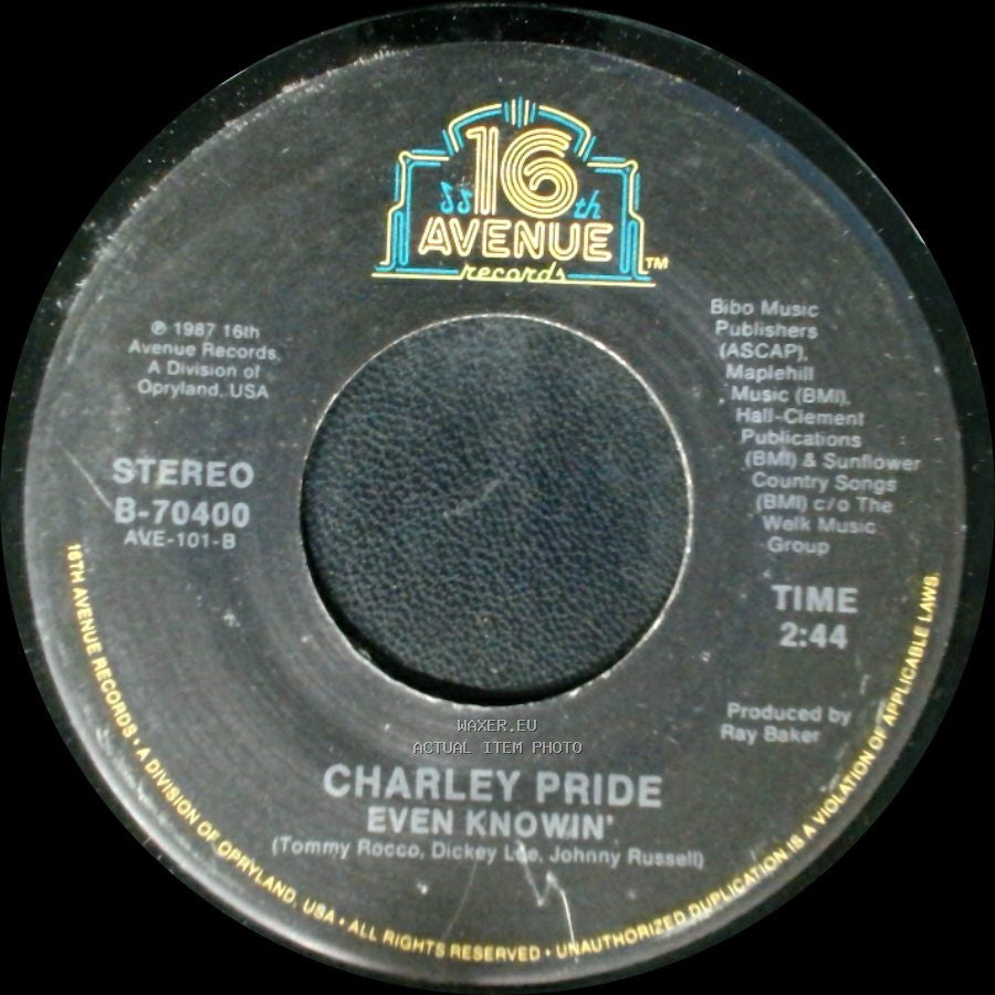 Charley Pride - Even Knowin' / Have I Got Some Blues For You side A