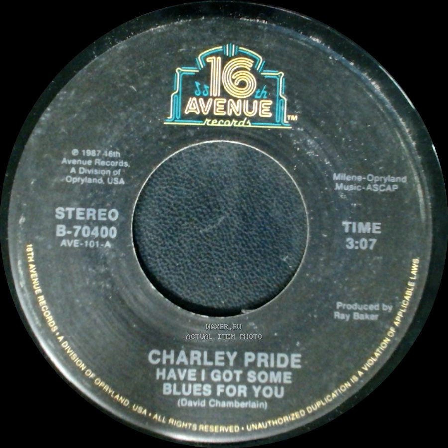Charley Pride - Even Knowin' / Have I Got Some Blues For You side B