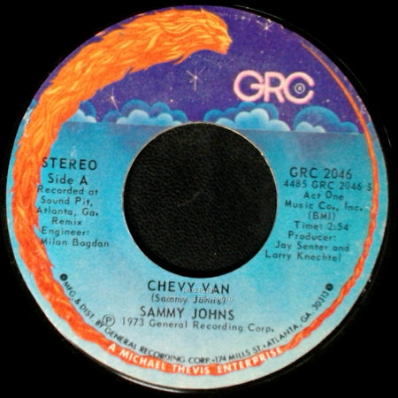 Sammy Johns - Chevy Van / Hang My Head And Moan side A