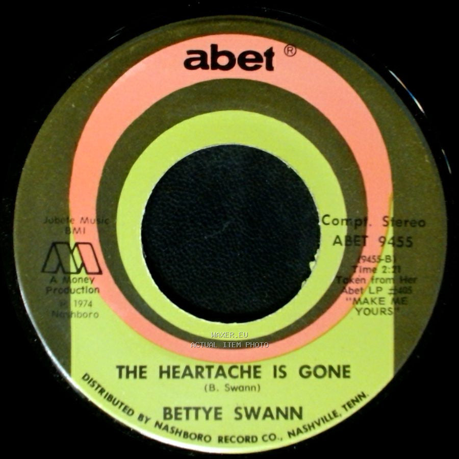 Bettye Swann - The Heartache Is Gone / Fall In Love With Me side B