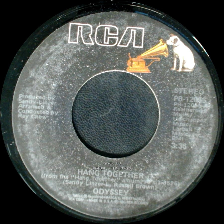 Odyssey - Hang Together / Never Had It At All side A
