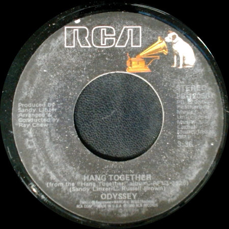 Odyssey - Hang Together / Never Had It At All side A