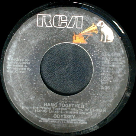 Odyssey - Hang Together / Never Had It At All side A